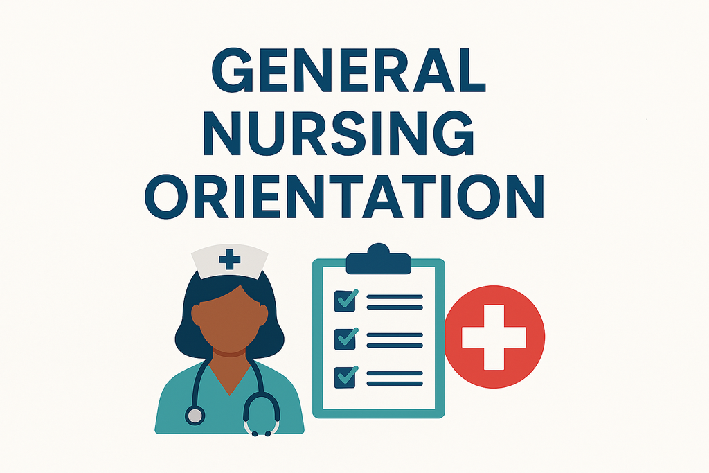 Right Care Nursing General Orientation